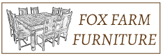 Fox Farm Furniture